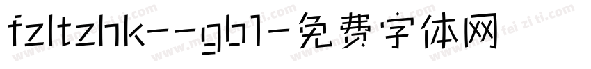 fzltzhk--gb1字体转换