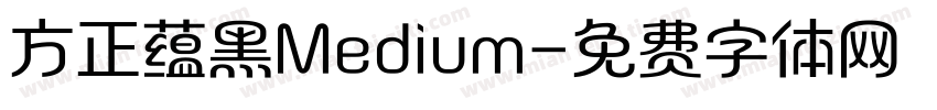 方正蕴黑Medium字体转换