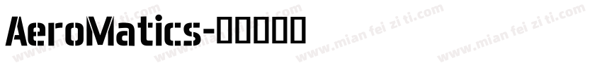 AeroMatics字体转换