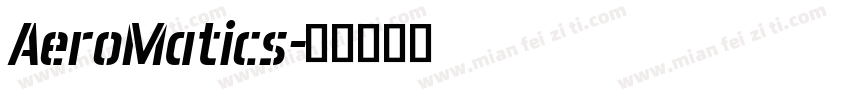 AeroMatics字体转换