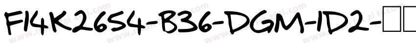f14k2654-b36-dgm-1d2字体转换
