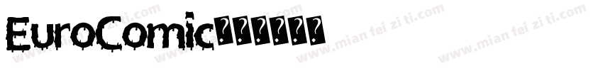 EuroComic字体转换