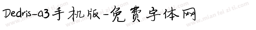 Dedris-a3手机版字体转换