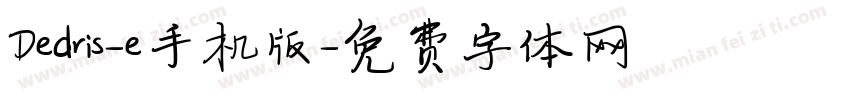 Dedris-e手机版字体转换