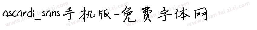 ascardi_sans手机版字体转换