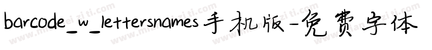 barcode_w_lettersnames手机版字体转换