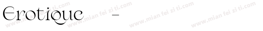 Erotique字体字体转换