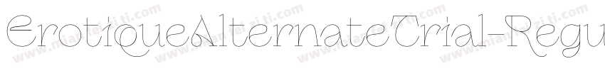 ErotiqueAlternateTrial-Regular字体转换