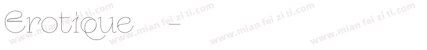 Erotique字体字体转换