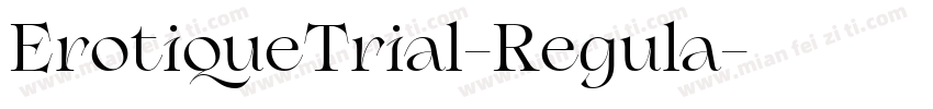 ErotiqueTrial-Regula字体转换