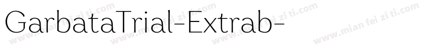GarbataTrial-Extrab字体转换