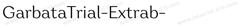 GarbataTrial-Extrab字体转换