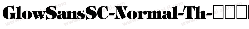 GlowSansSC-Normal-Th字体转换