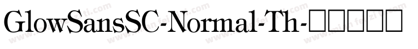 GlowSansSC-Normal-Th字体转换