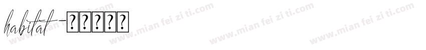 habitat字体转换