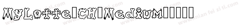 MyLotte_CH_Medium字体转换