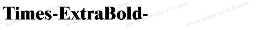 Times-ExtraBold字体转换