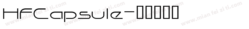 HFCapsule字体转换
