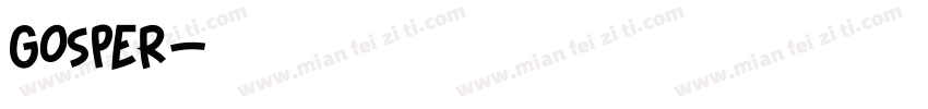 GOSPER字体转换