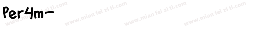 Per4m字体转换