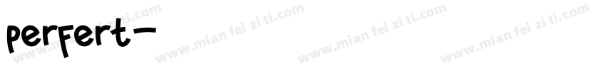 perfert字体转换