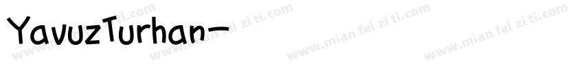 YavuzTurhan字体转换