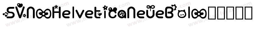 SVN-HelveticaNeueBol字体转换