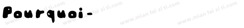 Pourquoi字体转换