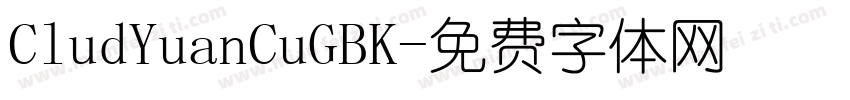 CludYuanCuGBK字体转换