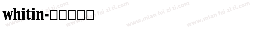 whitin字体转换