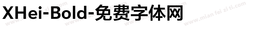 XHei-Bold字体转换