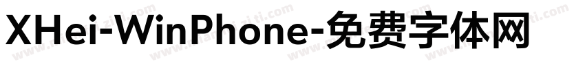 XHei-WinPhone字体转换