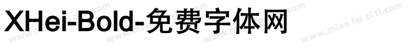 XHei-Bold字体转换