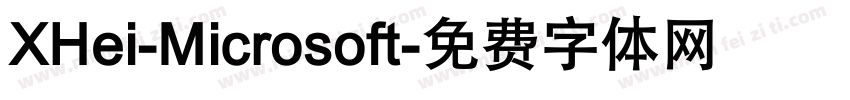 XHei-Microsoft字体转换
