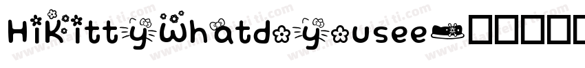 HiKittyWhatdoyousee字体转换