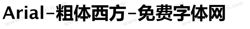 Arial-粗体西方字体转换