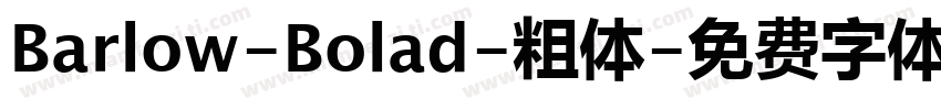 Barlow-Bolad-粗体字体转换