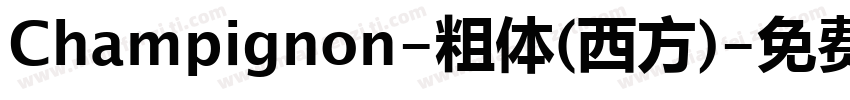 Champignon-粗体(西方)字体转换