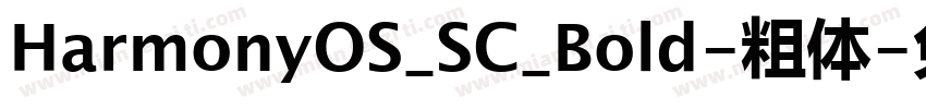HarmonyOS_SC_Bold-粗体字体转换