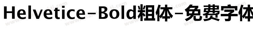 Helvetice-Bold粗体字体转换