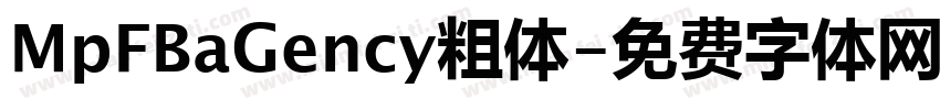 MpFBaGency粗体字体转换