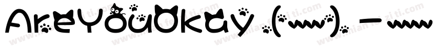 AreYouOkay(英文字体)字体转换