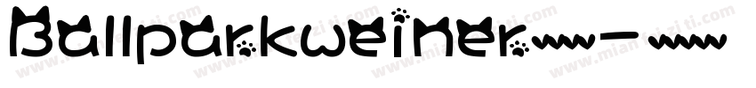 Ballparkweiner英文字体字体转换