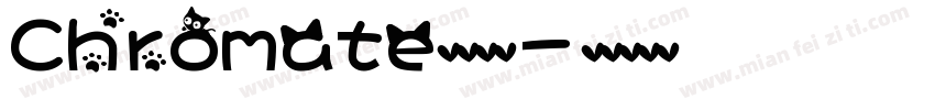 Chromate英文字体字体转换