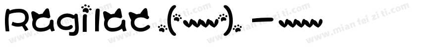 Ragilac(英文字体)字体转换