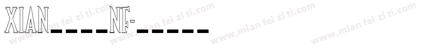 xian程冫冖工nf字体转换