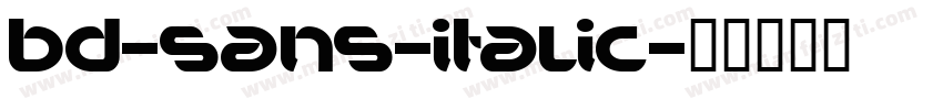bd-sans-italic字体转换