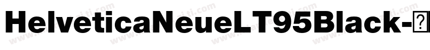 HelveticaNeueLT95Black字体转换