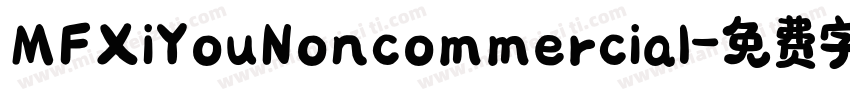 MFXiYouNoncommercial字体转换