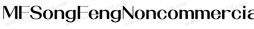 MFSongFengNoncommercial字体转换